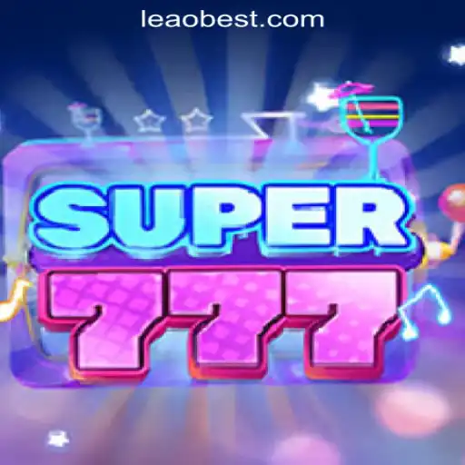 Exploring the Thrills of Super777: The Premier Game at Leao.bet Oficial Slots Brasil #1